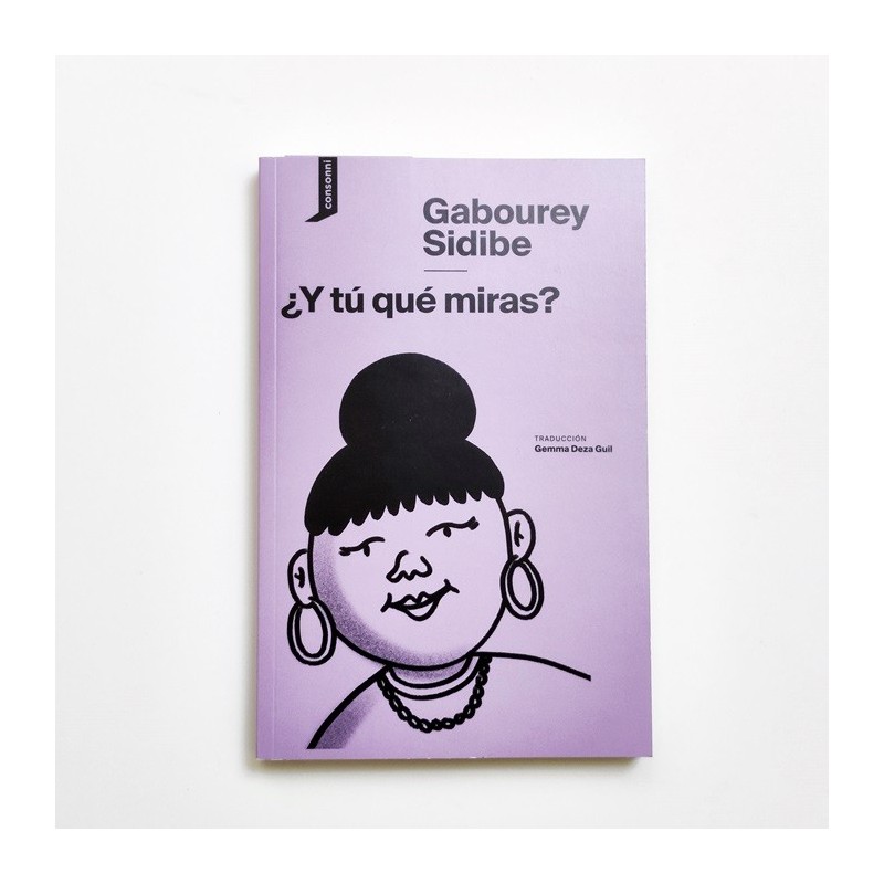 ¿Y tu que miras? - Ganourey Sidibe
