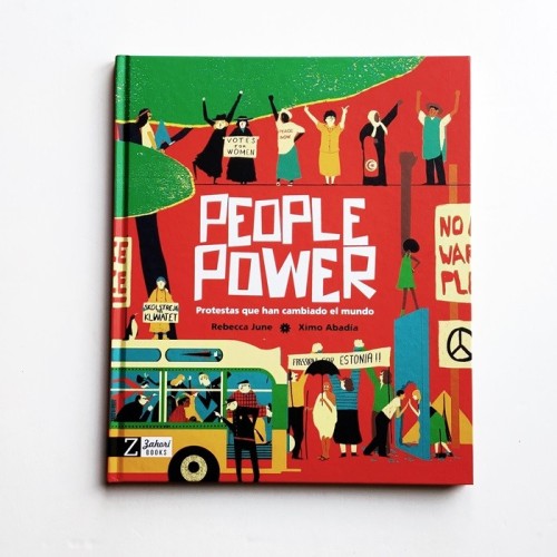 People Power. Protestas que han cambiado el mundo