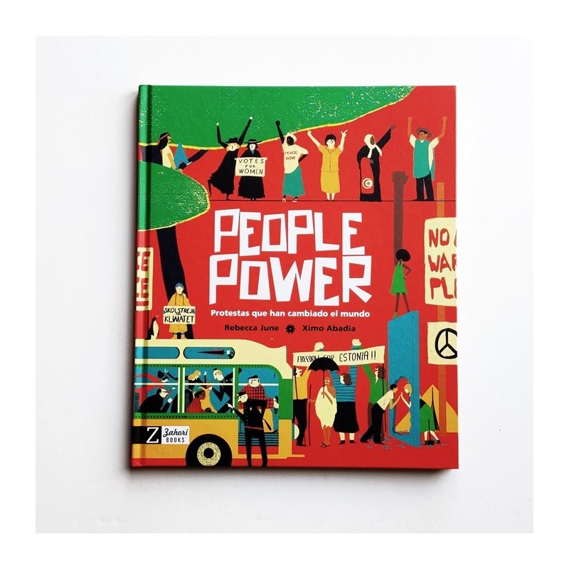 People Power. Protestas que han cambiado el mundo