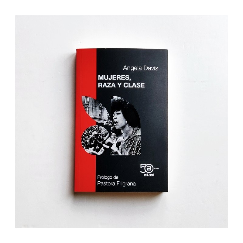Mujeres, raza y clase - Angela Davis