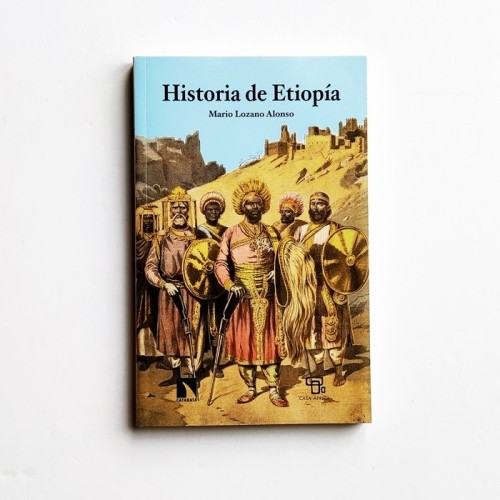 Historia de Etiopía  - Mario Lozano Alonso