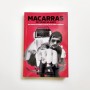 Macarras Interseculares. Una historia de Madrid a través de sus mitos callejeros - Iñaki Dominguez