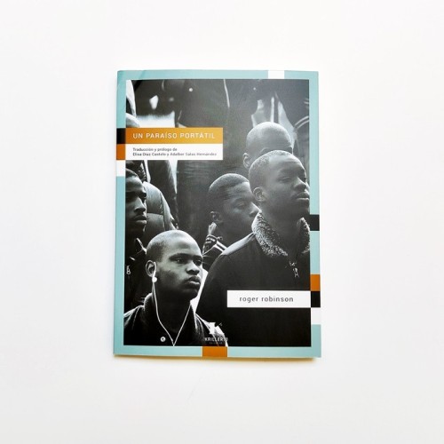 Un Paraiso Portatil - Roger Robinson