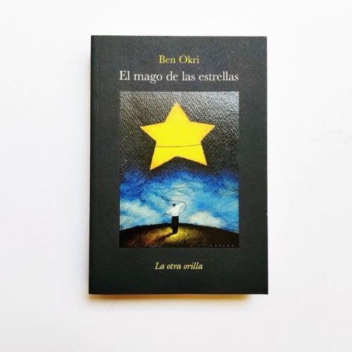 Ben Okri - El Mago de las estrellas