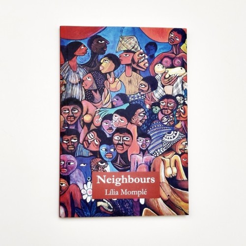 Neighbours - Lília Momplé