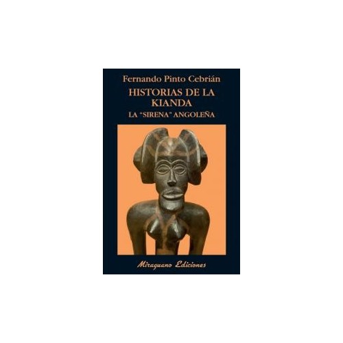 HISTORIAS DE LA KIANDA LA SIRENA ANGOLEÑA