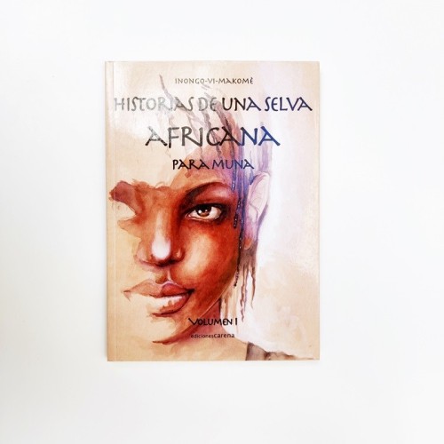 Historias de una selva africana para  Muna - Inongo Vi-Makomé