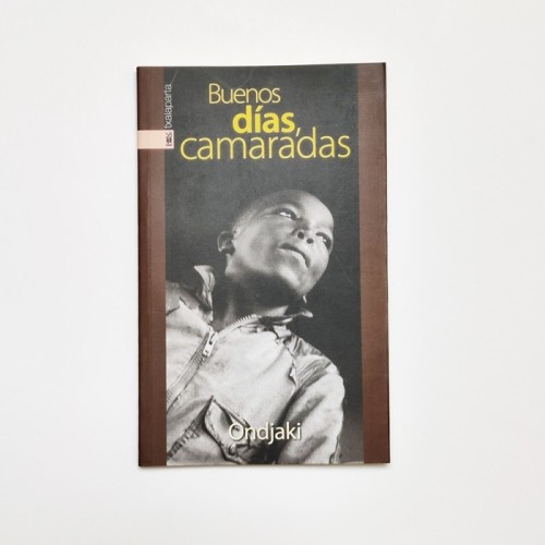 Buenos dias, Camaradas - Ondjaki