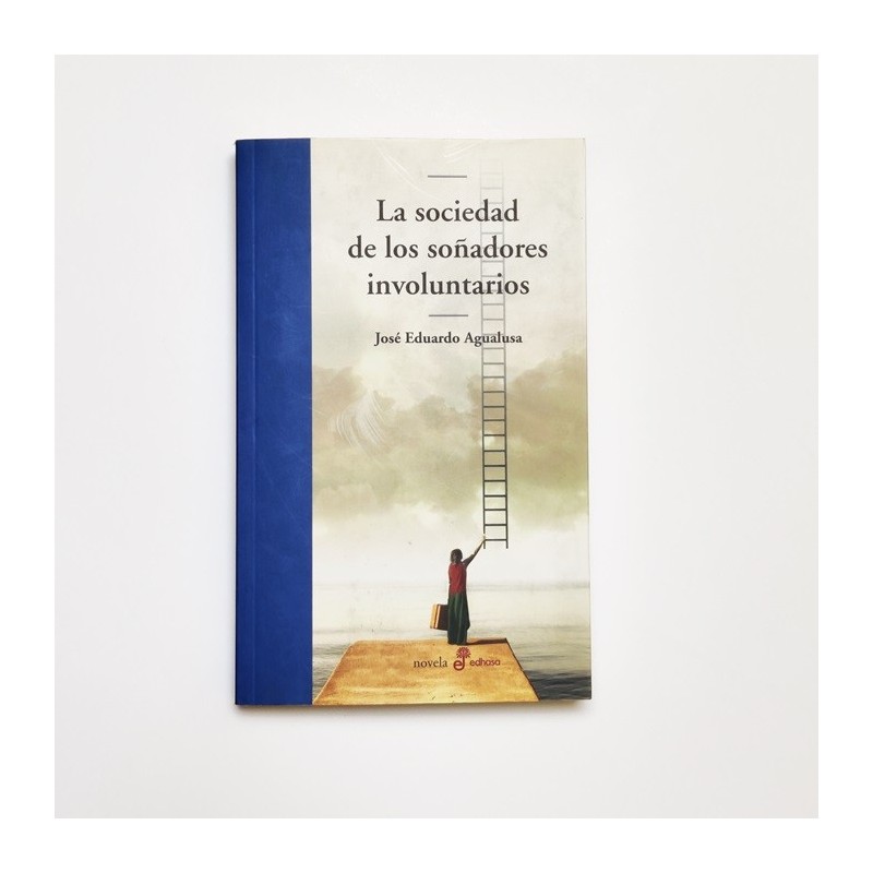 La sociedad de los soñadores involuntarios