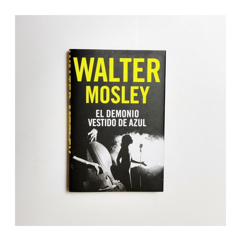 El Demonio vestido de Azul - Walter Mosley