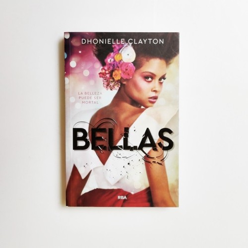 Bellas - Dhonielle Clyton