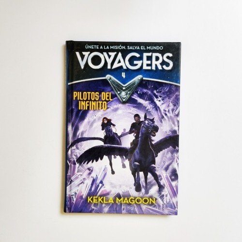 Voyagers 4. Pilotos del infinito - Kekla Magoon