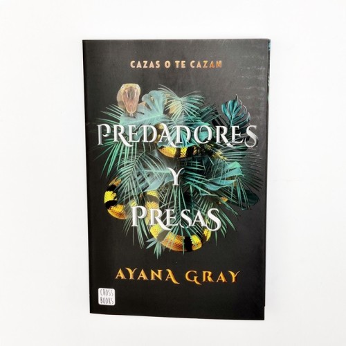 Predadores y presas - Ayana Gray