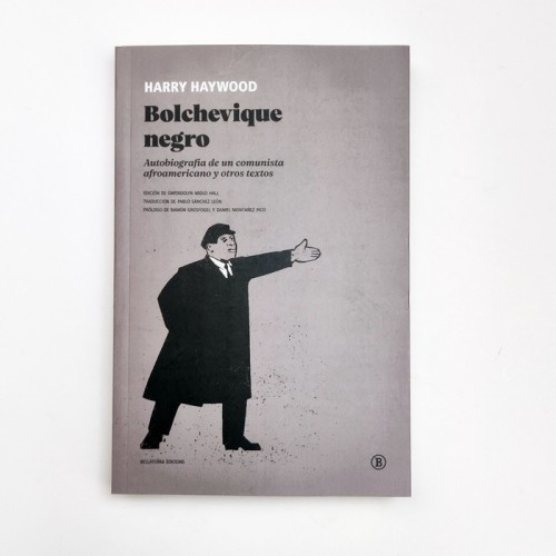 Bolchevique negro - Harry Haywood