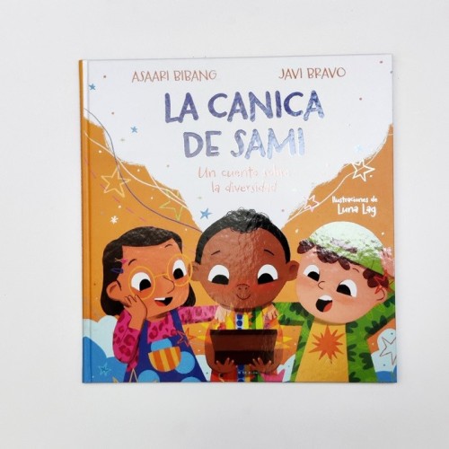 La canica de Sami . Un cuento sobre la diversidad - Asaari Bibang