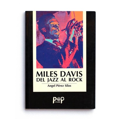 Miles Davis del Jazz al Rock