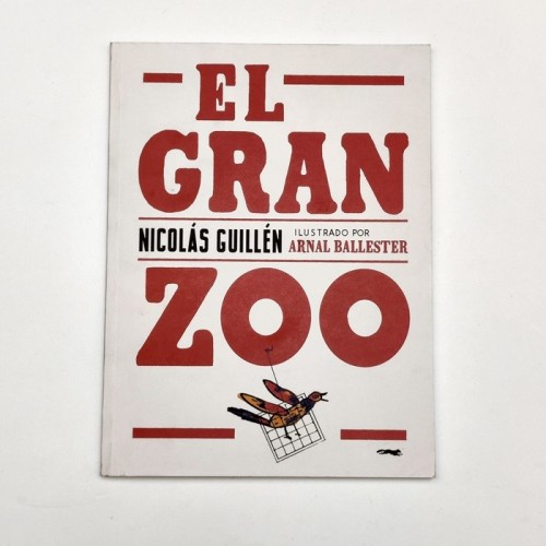 El gran zoo - Nicolas Guillen