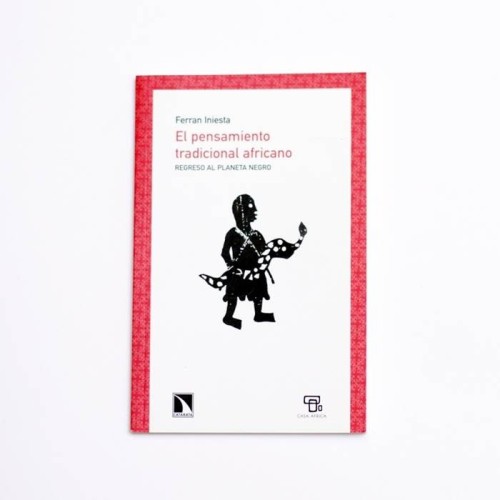 El pensamiento tradicional africano - Ferran Iniesta