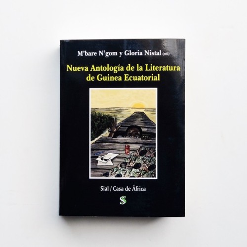 Nueva antologia de la literatura de Guinea Ecuatorial - M&#039;bare N&#039;gom y Gloria Nistal