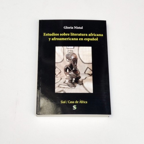 Estudio sobre literatura africana y afroamericana en español - Gloria Nistal