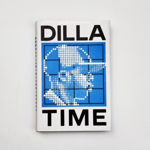 Dilla Time - Dan Charnas - Tapa dura