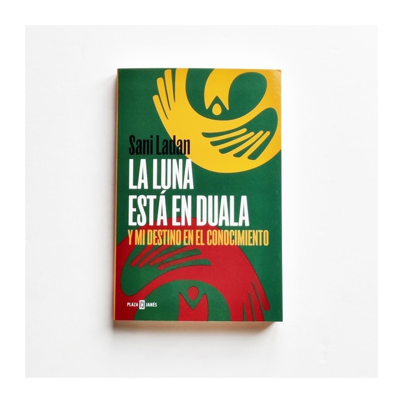 La luna está en Duala. Y mi destino en el conocimiento - Sani Ladan