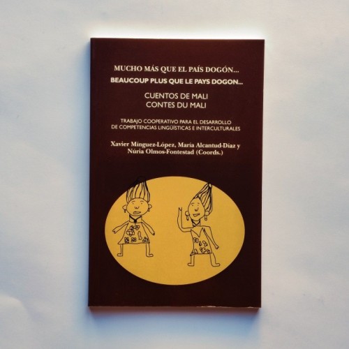 Mucho más que el país de Dogón. Cuentos de Malí