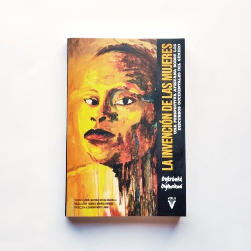 La invención de las mujeres - Oyèrónkẹ́ Oyěwùmí