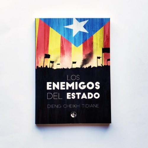 Los enemigos del estado - Dieng Cheikh Tidiane