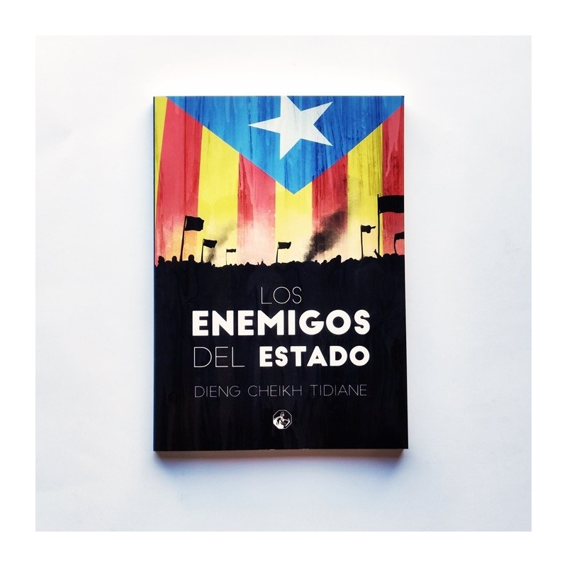Los enemigos del estado - Dieng Cheikh Tidiane