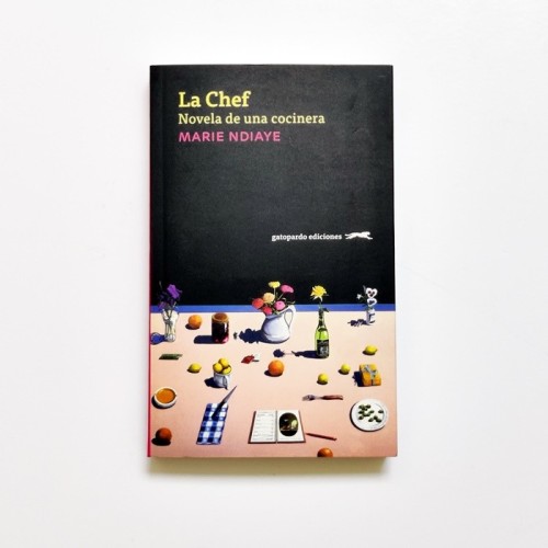 La chef. Novela de una cocinera - Marie Ndiaye