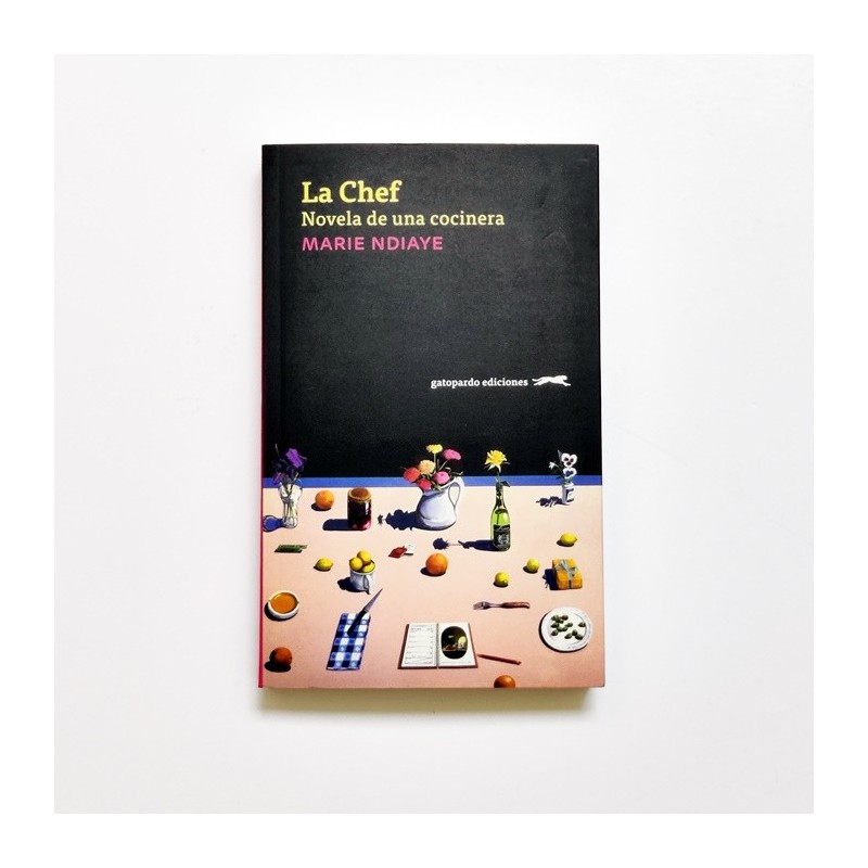 La chef. Novela de una cocinera - Marie Ndiaye