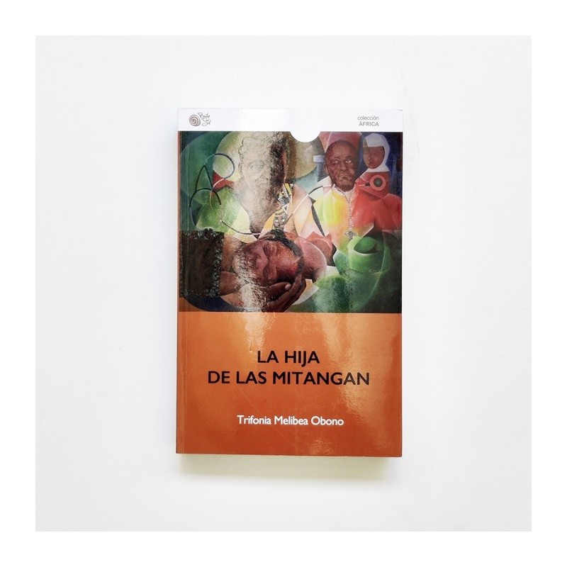 la hija de las mitangan - Trifonia Melibea