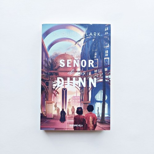 El señor de la Djinn - P. Djèli Clark