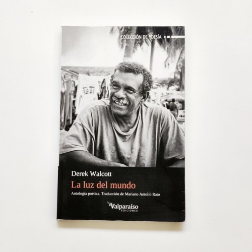 La luz del mundo - Derek Walcott
