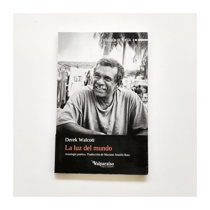 La luz del mundo - Derek Walcott