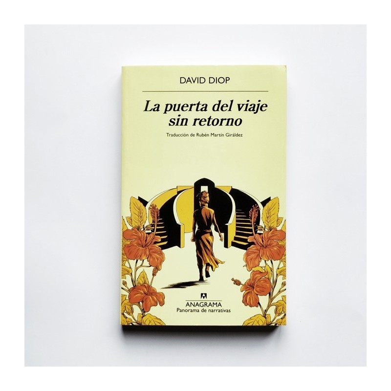 La puerta del viaje sin retorno - David diop