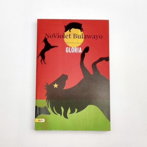 Gloria - NoViolet Bulawayo