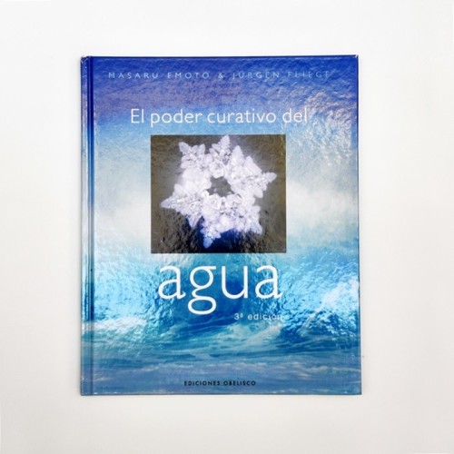 El poder curativo del agua - Masaru Emoto