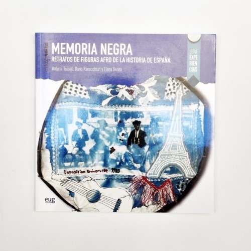 Memoria Negra. Retratos de figuras Afro de la historia de españa - Antumi Toasije, Dario Ranocchiari, Elena Benito