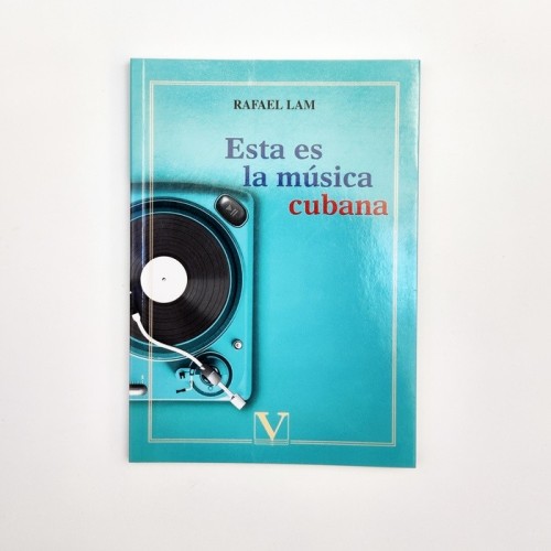 Esta es la música cubana - Rafael Lam