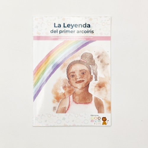 La leyenda del primer arcoiris - Cuento africano version de Wakanyi Hoffman. Ilustrado por Irene Villafranca - Bokobo