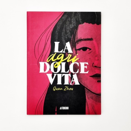 La AgriDolce vita - Quan Zhou