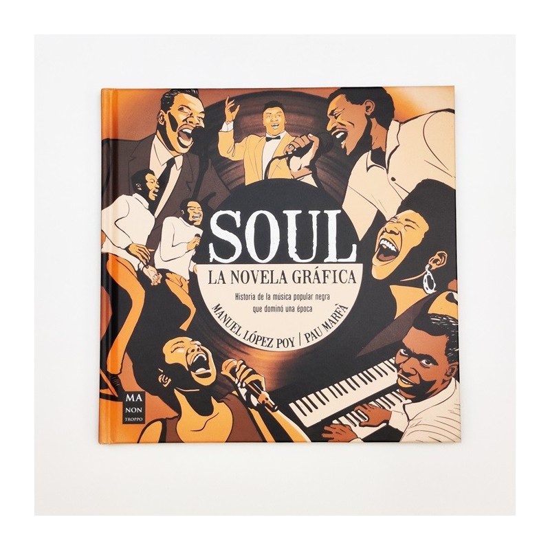 Soul. Novela gráfica - Manuel lopez poy