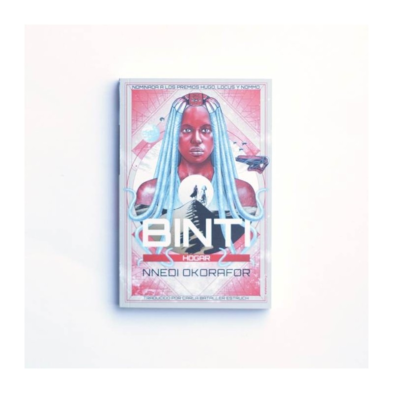 Binti. Hogar - Nnedi Okorafor