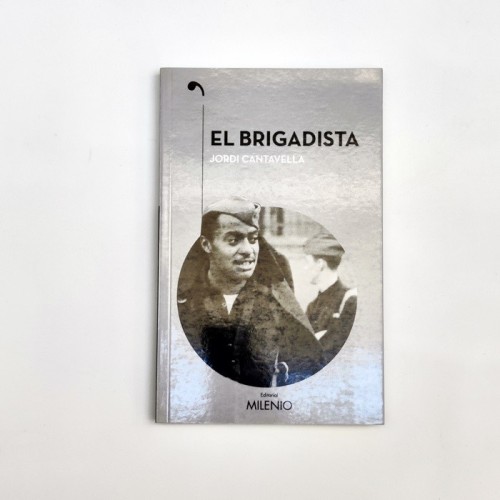 El brigadista - Jordi Cantavella