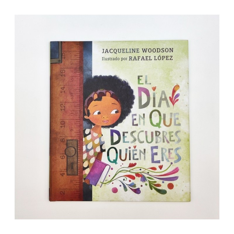 El dia que descubres quien esres - Jacqueline Woodson