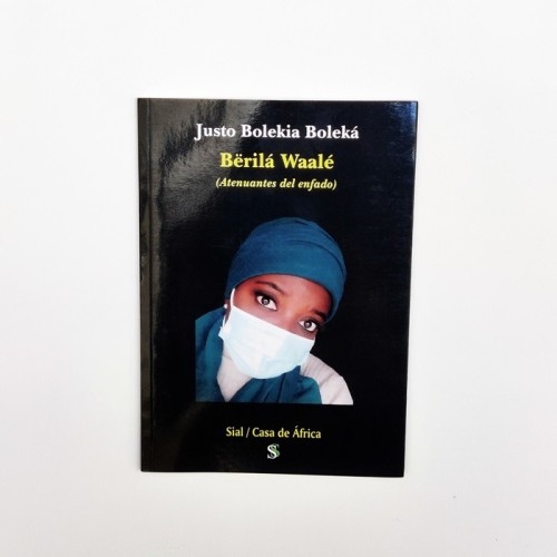 Bërilá Waalé - Justo Bolekia Boleka