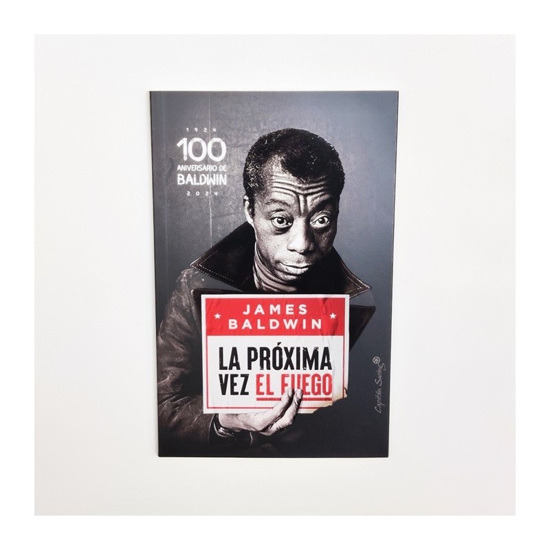 La próxima vez el fuego - James Baldwin