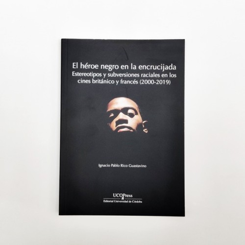 El héroe negro en la encrucijada